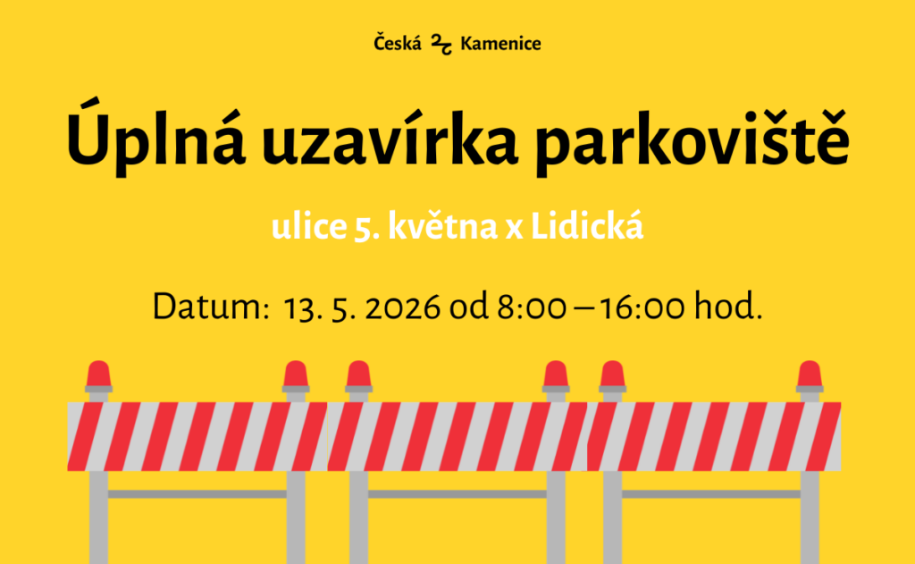 Úplná uzavírka parkoviště v ul. 5. května x Lidická