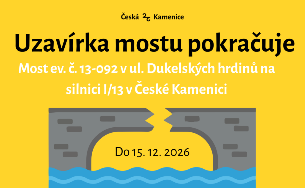 uzavírka mostu v České Kamenici pokračuje